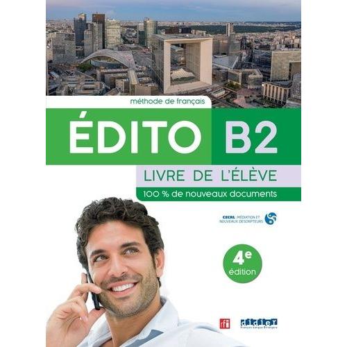 Edito B2 - Livre De L'élève