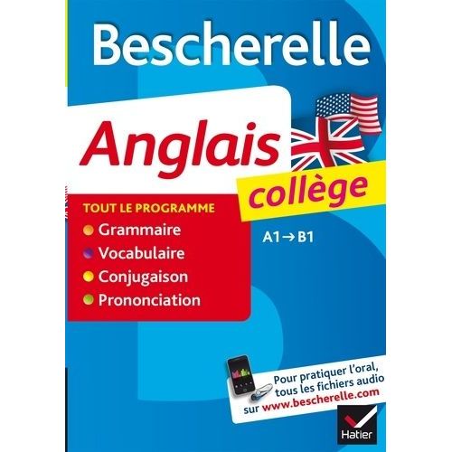 Bescherelle Anglais Collège - Niveaux A1-B1 Du Cecrl