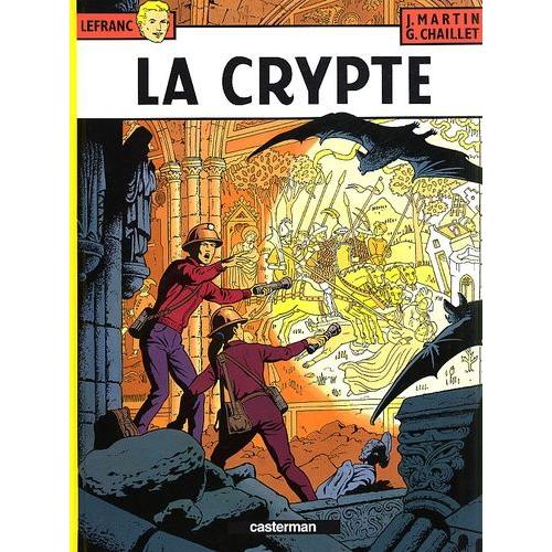 Lefranc - Tome 9 - La Crypte