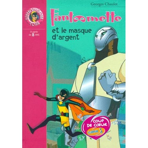 Fantômette Et Le Masque D'argent