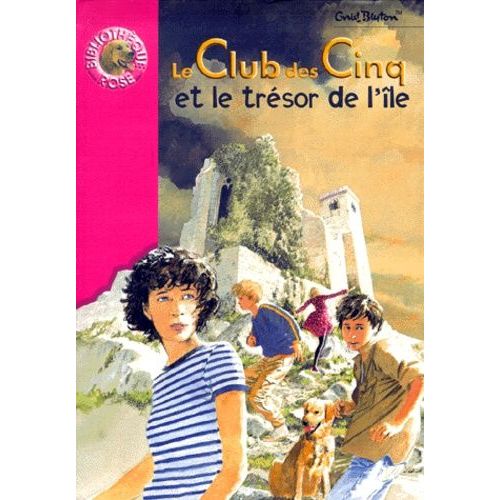 Le Club Des Cinq - Le Club Des Cinq Et Le Trésor De L'île