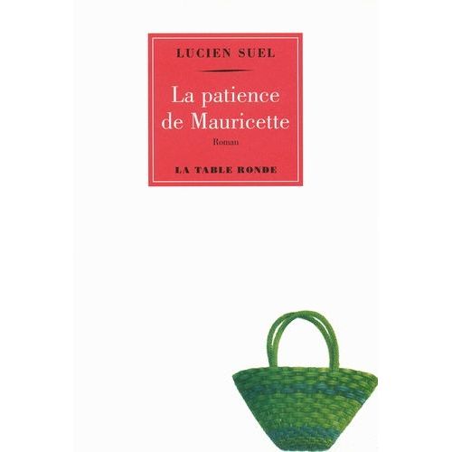 La Patience De Mauricette