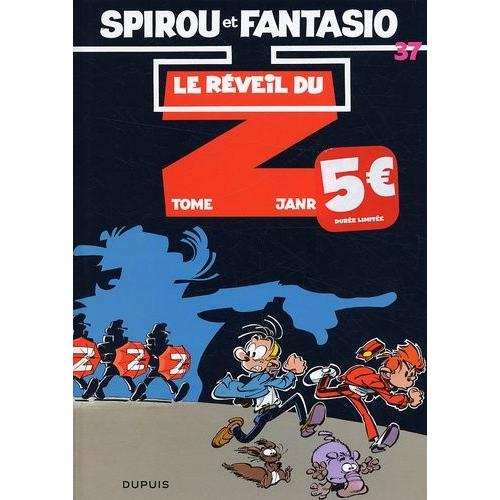 Spirou Et Fantasio Tome 37 - Le Reveil Du Z