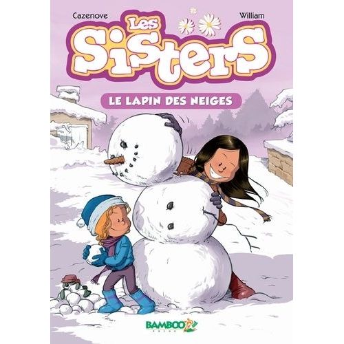 Les Sisters Tome 3 - Le Lapin Des Neiges
