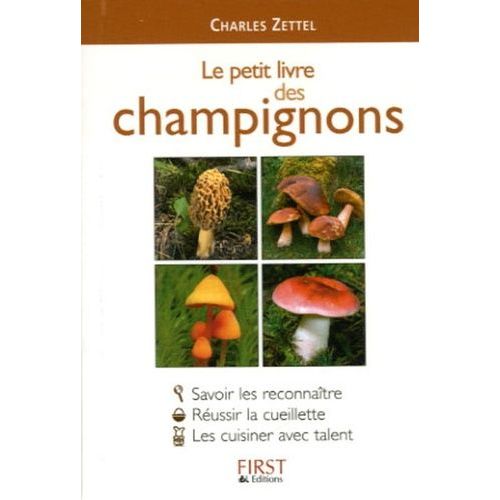 Le Petit Livre Des Champignons