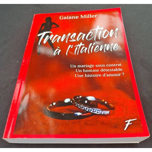 Transaction À L'italienne - Gaïane Miller - 2020