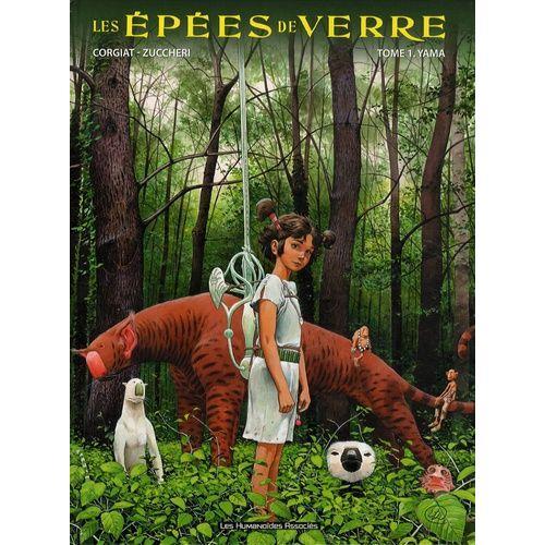 Les Épées De Verre Tome 1 - Yama