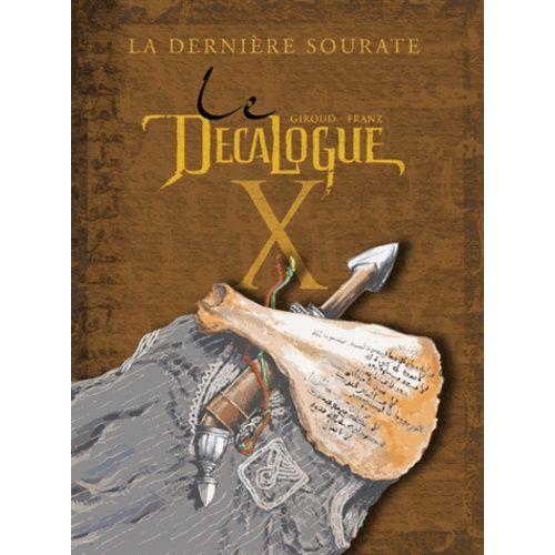 Le Décalogue Tome 10 - La Dernière Sourate