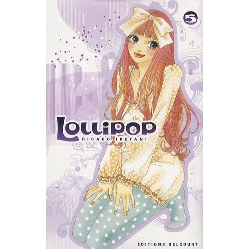 Lollipop - Tome 5