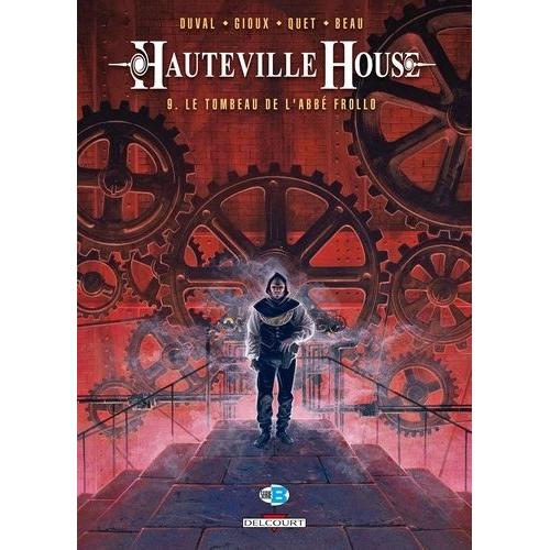 Hauteville House Tome 9 - Le Tombeau De L'abbé Frollo