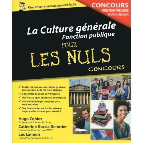 La Culture Générale Fonction Publique Pour Les Nuls - Concours