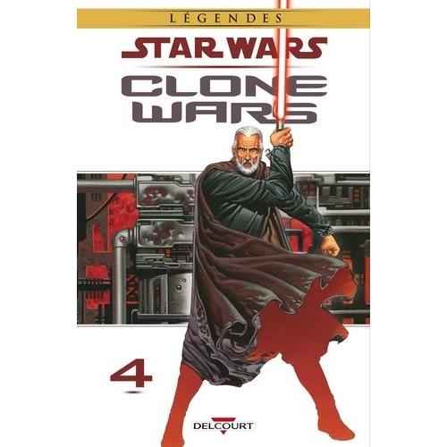 Star Wars Clone Wars Tome 4 - Lumière Et Ténèbres