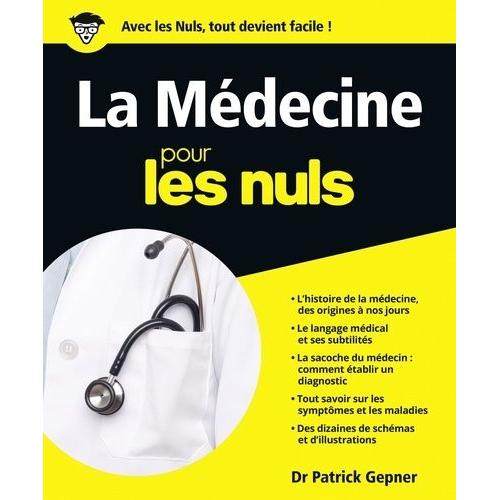 La Médecine Pour Les Nuls