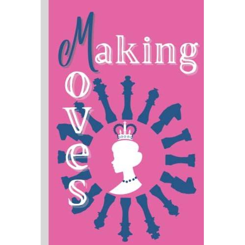 Notebook: Pretty Making Moves Pink And Royal Blue Notepad