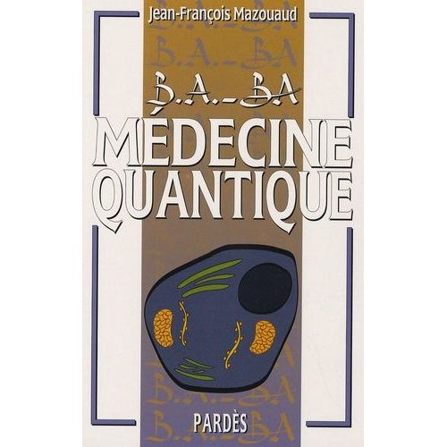 Médecine Quantique