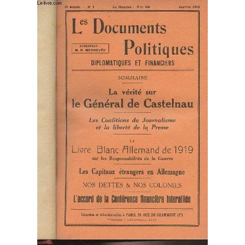 Les Documents Politiques, Diplomatiques Et Financiers, Revue Mensuelle D Informations Et De Documentation Internationales - 6e Année, N°1 Janv. 1925 - Les Gloires Qui S Effondrent : Le Général De(...)