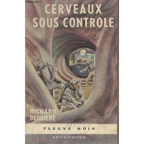 Cerveaux Sous Contrôle - Collection Anticipation N°300