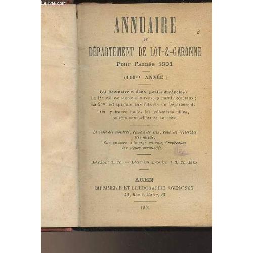 Annuaire Du Département De Lot-Et-Garonne Pour L Année 1901 - (111e Année)