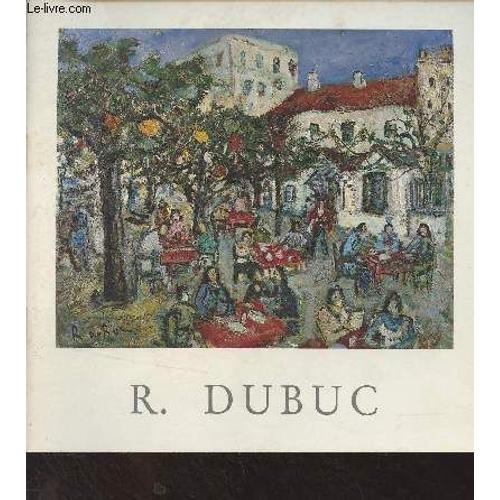 R. Dubuc - Collection Terre Des Peintres