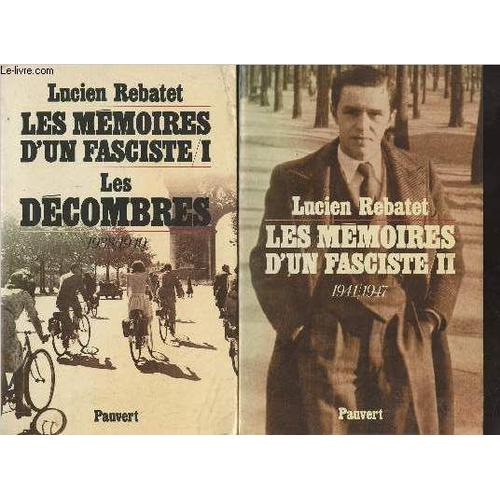 Les Mémoires D Un Fasciste - 1 - Les Décombres 1938-1940 - 2 : 1941-1947