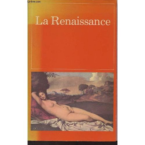 La Renaissance, Ii - Histoire Intégrale De L Art