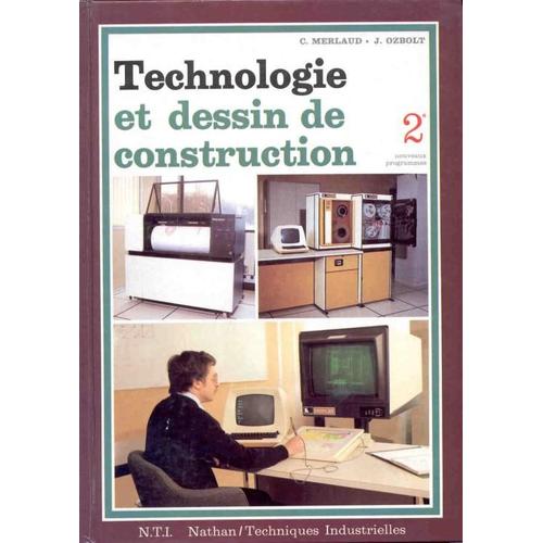 Technologie Et Dessin De Construction - Seconde