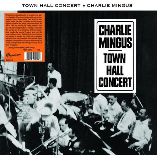 Charles Mingus - Town Hall Concert [Vinyl Lp]