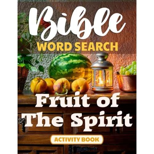 Bible Word Search Fruit Of The Spirit Activity Book