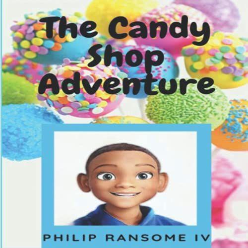 The Candy Shop Adventure