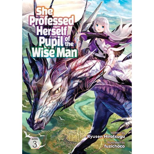 She Professed Herself Pupil Of The Wise Man (Light Novel) Vol. 3