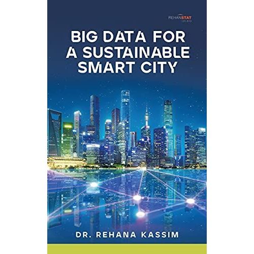 Big Data For A Sustainable Smart City