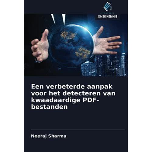 Een Verbeterde Aanpak Voor Het Detecteren Van Kwaadaardige Pdf-Bestanden