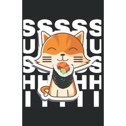 Sushi: Carnet De Notes Humoristique | Notebook À La Couverture Drôle | Cadeau Original Et Pratique