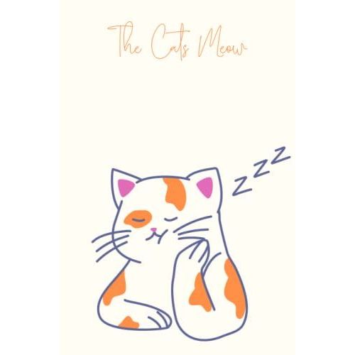 Notebook: The Cats Meow, Cute, Cat Lover Orange Journal