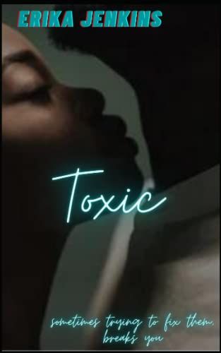 Toxic