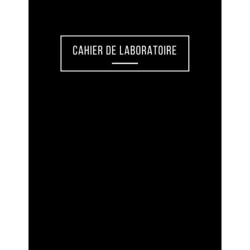 Cahier De Laboratoire: Petits Carreaux A4, Avec Page Sommaire Et 112 Pages, Pour Étudiants Et Professionnels.