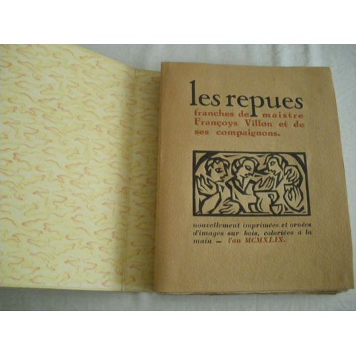 Francois Villon : Les Repues Franches De Maistre Francols Villon