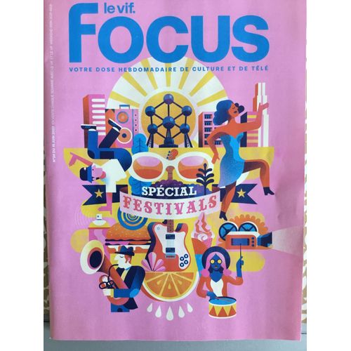 Focus 24 2023 Spécial Festivals Paul Newman Anne-Sophie Radermecker Carl Watson Don Winslow Tintin Janelle Monae Squid Adèle Exarchopoulos Elemental Clément Poplineau