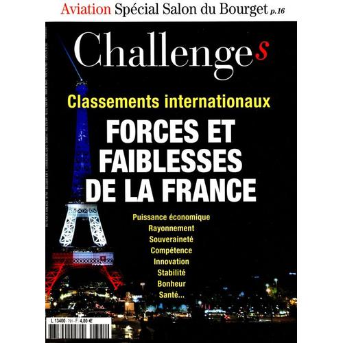 Challenges N°791 : Forces Et Faiblesses De La France