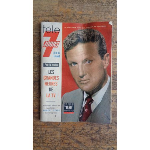 Revue Télé 7 Jours Numéro 229 - 1964 - Robert Stack
