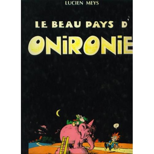 Le Beau Pays D'onironie T1