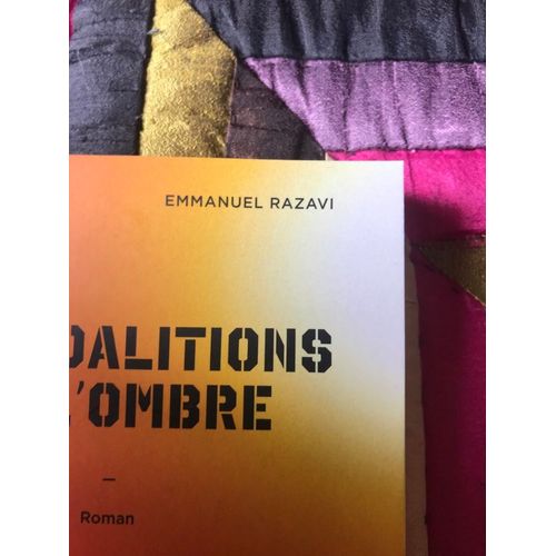 Les Coalitions De L'ombre