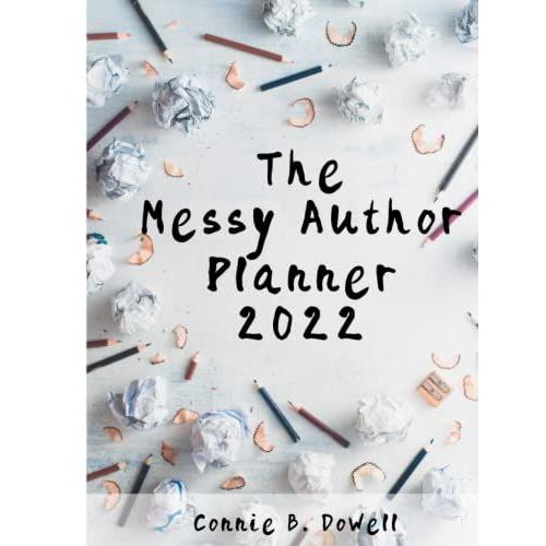 The Messy Author Planner 2022