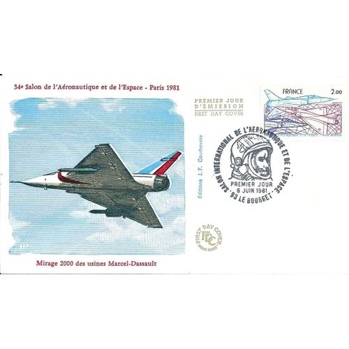 France 1981, Très Belle Enveloppe 1er Jour - 34ème Salon De L'aéronautique Et De L'espace - Le Bourget, Timbre De Poste Aérienne Yvert 54, Avion Mirage 2000, Belle Illustration Couleur.