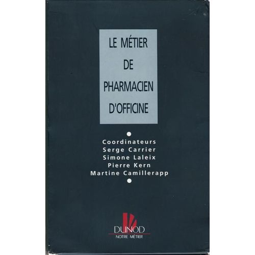 Le Métier De Pharmacien D'officine Coffret 4 Volumes