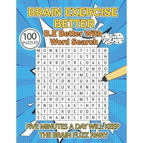 Brain Exercise Better Word Search: B.E. Better With Word Search