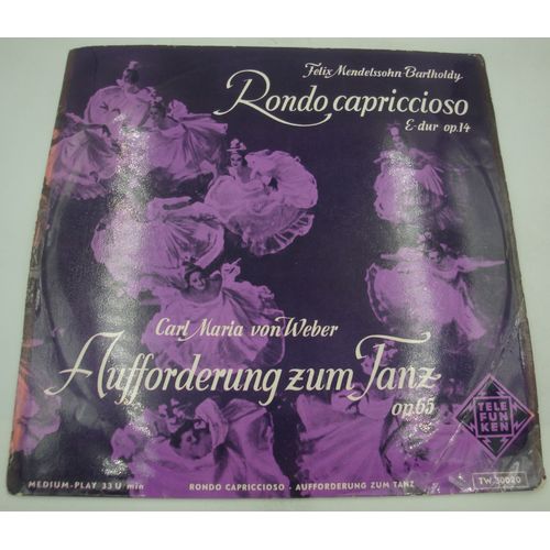 Willi Stech/Wal-Berg - Rondo Capriccioso - Mendelssohn - Aufforderung Zum Tanz - Von Weber Lp25cm Telefunken