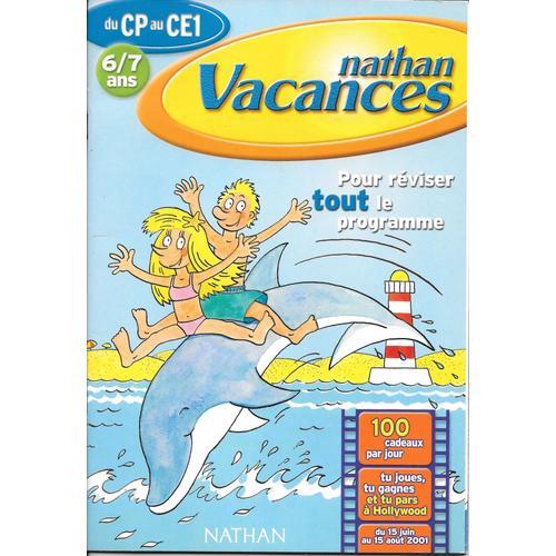 "Nathan Vacances" - Cahier De Vacances Du Cp Au Ce1 (Pour Les 6/7 Ans) - 2001
