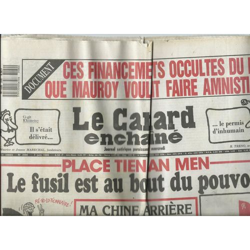 Le Canard Enchaîné 07/06/1989 Place Tien An Men Le Fusil Est Au Bout Du Pouvoir, Isabelle Aubret, Georgette Lemaire, Dessins De Cabu - Brito - Wozniak - Kerleroux - Pancho