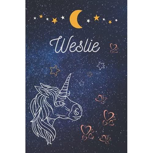 Weslie Journal Notebook: Universe Themed,Lined Notebook With 100 Pages